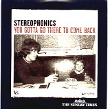 Stereophonics - You Gotta Go There To Come Back